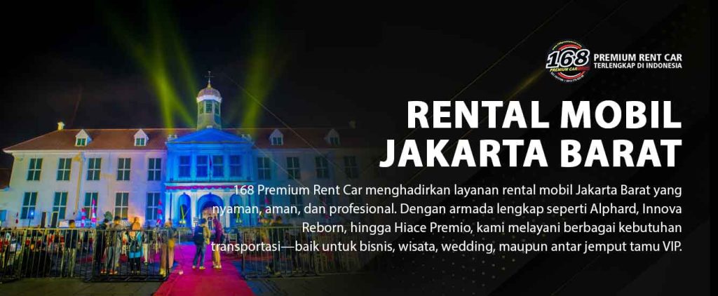 rental mobil jakarta barat sewa mobil jakarta barat rental mobil premium jakarta barat sewa mobil premium jakarta barat