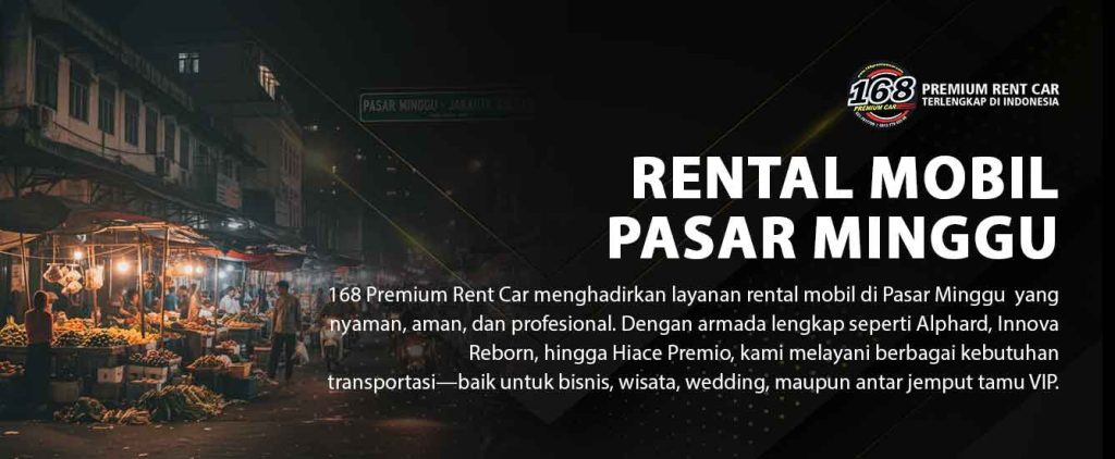 rental mobil Pasar Minggu, sewa mobil Pasar Minggu, rental mobil Jakarta Selatan, sewa mobil dengan sopir Pasar Minggu, rental Alphard Pasar Minggu, rental Innova Reborn Pasar Minggu, rental Fortuner Pasar Minggu, rental mobil harian Pasar Minggu, rental mobil bulanan Pasar Minggu, rental mobil premium Pasar Minggu, rental mobil mewah Jakarta Selatan, rental mobil Ragunan, rental mobil Pejaten, rental mobil Kalibata, rental mobil Pancoran, rental mobil Jati Padang, rental mobil keluarga Pasar Minggu, rental mobil perusahaan Pasar Minggu, sewa mobil 24 jam Pasar Minggu, rental mobil terpercaya di Jakarta Selatan