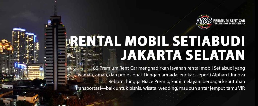 rental mobil setiabudi jakarta selatan, sewa mobil setiabudi, rental mobil scbd, sewa mobil scbd, rental mobil jakarta selatan, sewa mobil jakarta selatan, rental mobil mewah setiabudi, rental alphard setiabudi, sewa fortuner setiabudi, rental camry setiabudi, sewa mobil harian setiabudi, rental mobil bulanan setiabudi, rental mobil perusahaan scbd, sewa mobil vip jakarta selatan, rental mobil premium setiabudi, sewa mobil event jakarta selatan, rental mobil dengan sopir setiabudi, sewa mobil eksekutif scbd, rental mobil wedding setiabudi, jasa rental mobil scbd